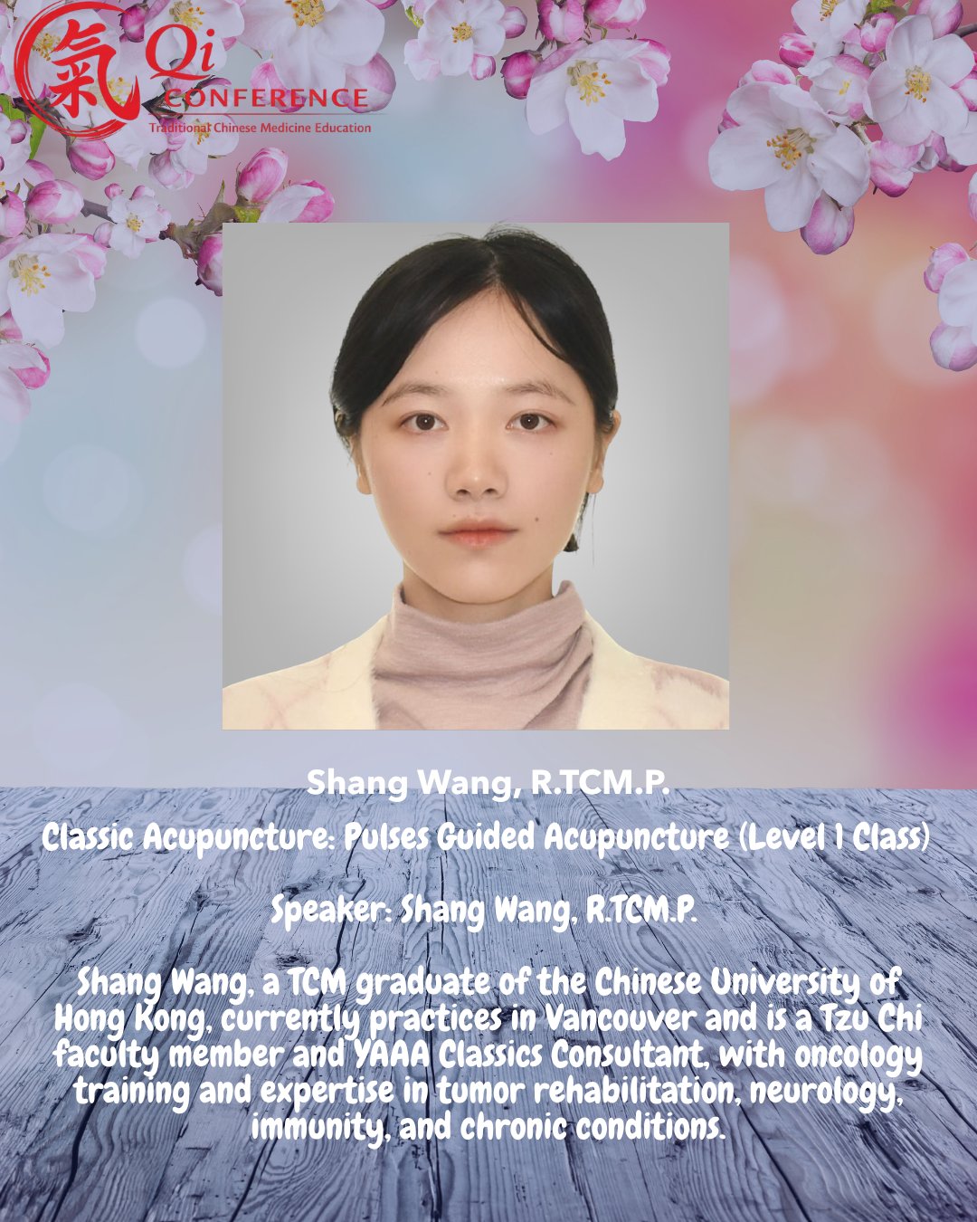 Qi Conference -Classic Acupuncture: Pulses Guided Acupuncture (Level1 Class)